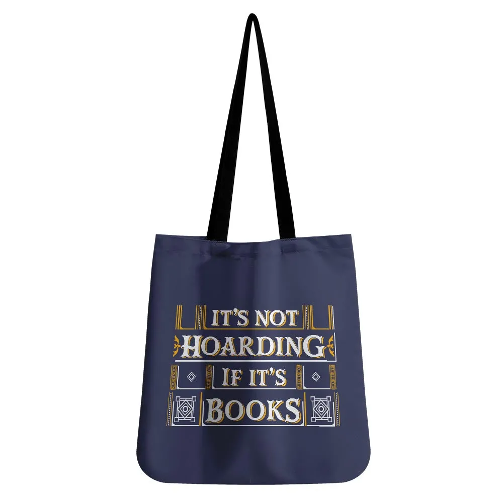 It's Not Hoarding If It's Books Book Lovers Gift TBF20