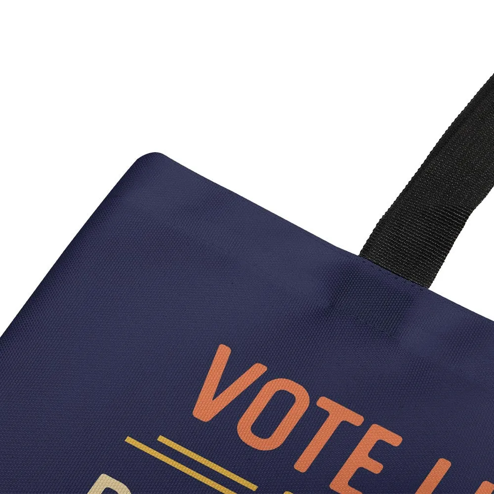 Vote Like Your Daughter And Granddaughter's Rights Depend On It Tote Bag TBF406